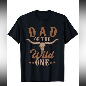 DAD OF THE WILD ONE  Men's Western short sleeve novelty T-Shirt size XL
